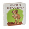 Where's is Puppy's Bone Board Book